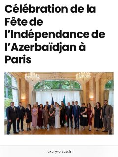 #FêteDeLIndépendance 🇦🇿✨ 

Le 27 mai, le Pavillon Dauphine, écrin d’élégance à Paris, a accueilli une réception officielle pour célébrer la Journée de l’Indépendance de la République d’Azerbaïdjan. 🎉 

Dans le prestigieux salon de l’espace du pavillon Saint Clair, un parterre d’invités de marque s’est réuni : membres du corps diplomatique, figures influentes du monde académique et artistique, et représentants des communautés locale et azerbaïdjanaise. 🌍🤝 

Retrouvez l’article dans @luxury_place_mag ! 📰💫 

#Paris #Événement #Diplomatie #Culture #Azerbaïdjan #LuxuryEvents - Remerciements : @azerbaidjanenfrance  @mirvarifataliyeva @amisazerbaidjan. Presse: @luxury_place_mag @luxury_place_magazine_